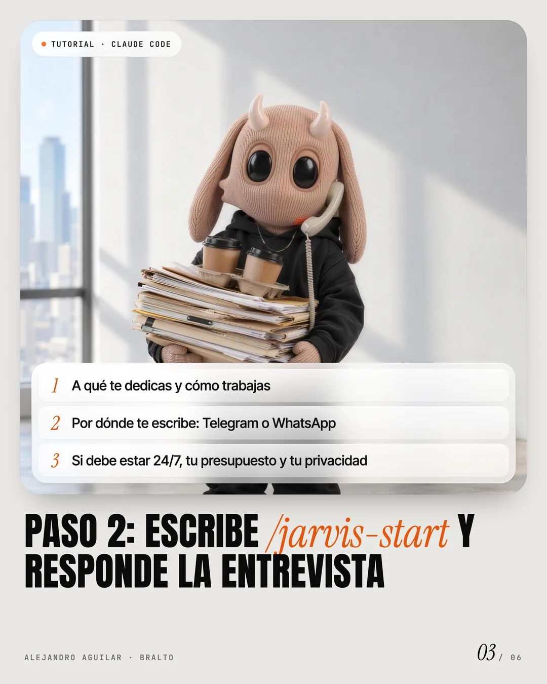 Paso 2: la entrevista del arquitecto
